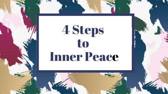 4 Steps to Inner Peace